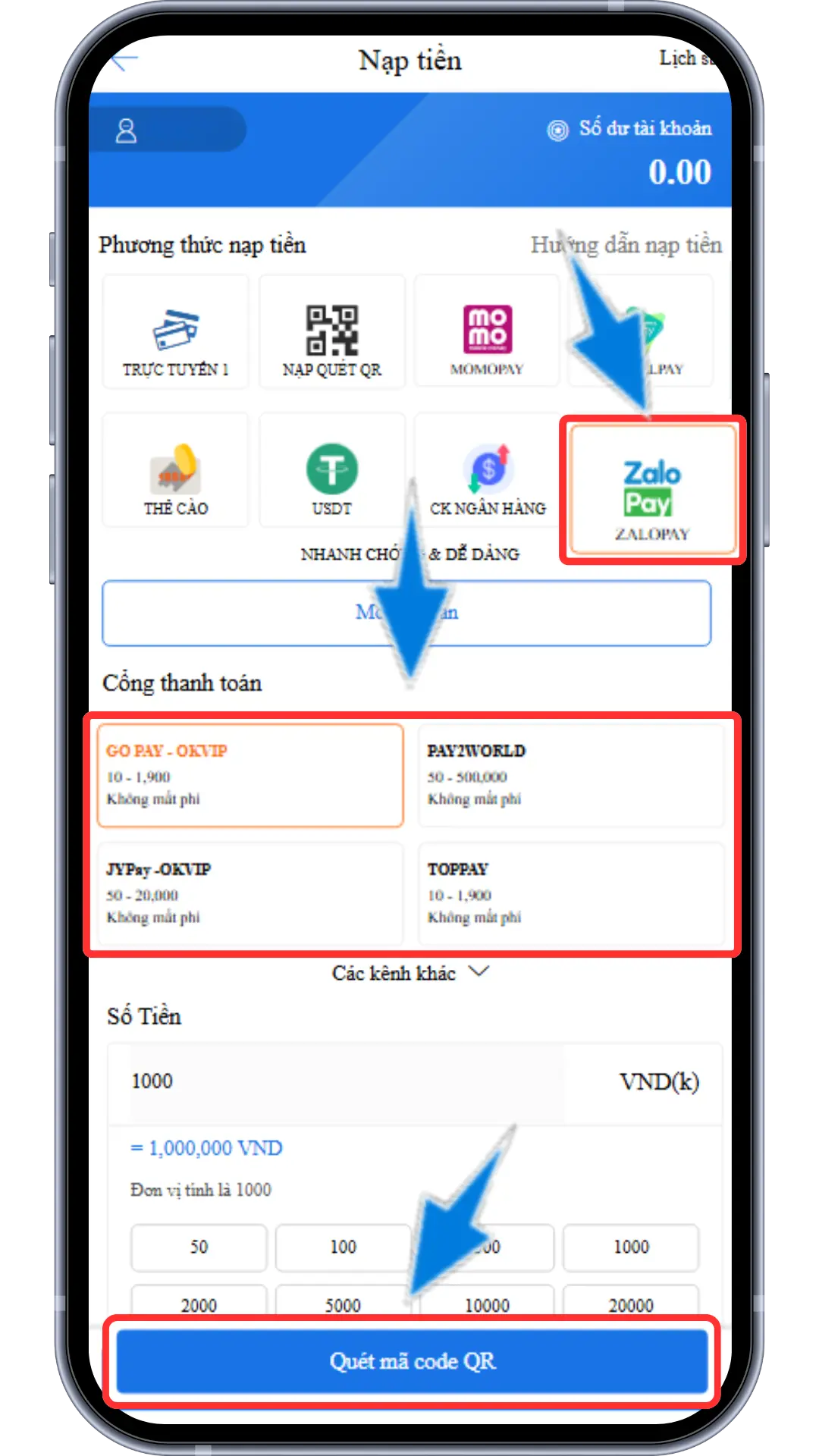 Bước 2 : Chọn mục ZALOPAY - Chọn 1 cổng nạp đang hiển thị - Điền số điểm muốn nạp (1 điểm = 1000VND ) => Ấn quét mã code QR